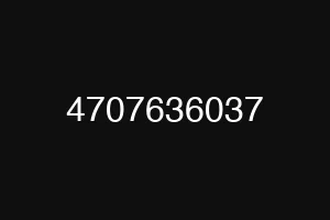 4707636037
