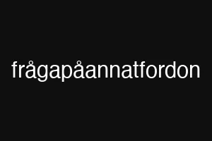 frågapåannatfordon