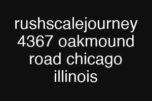 rushscalejourney 4367 oakmound road chicago illinois
